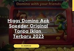 Domino Rp Ori Tanpa Speeder Original Terbaru 2023